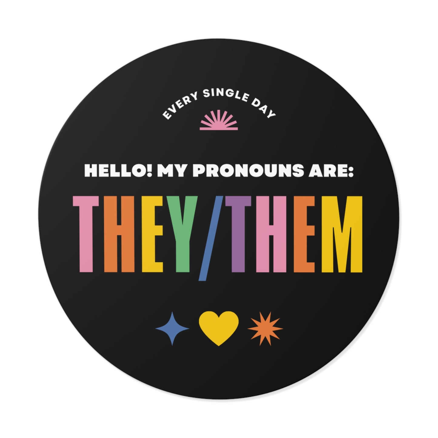 "They/Them" Pronouns vinyl sticker