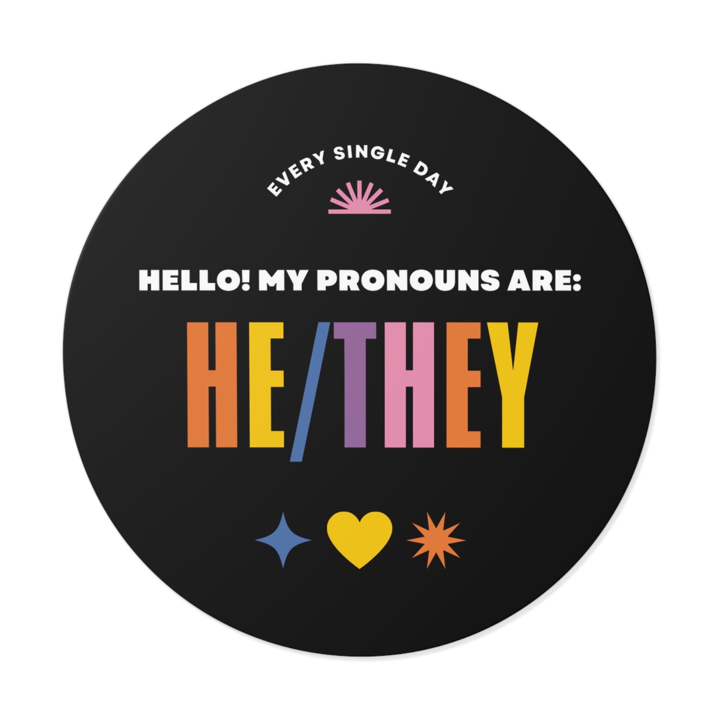 "He/They" Pronouns sticker